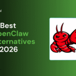 13 Best OpenClaw Alternatives in 2026 (Open-Source & Hosted, Reviewed)